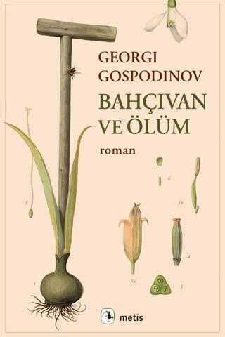 Bahçıvan ve Ölüm