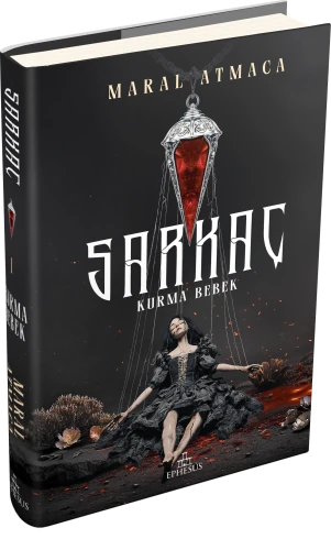 SARKAÇ 1: KURMA BEBEK-CİLTLİ