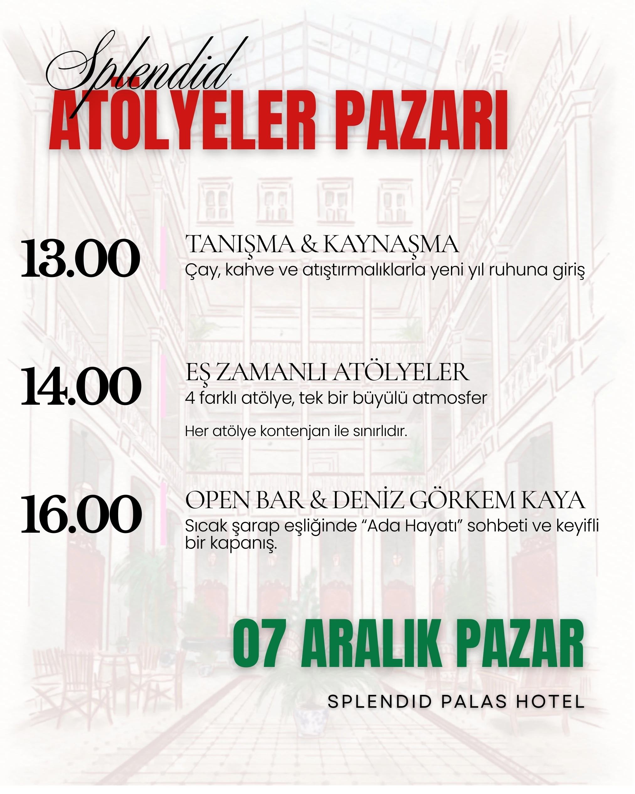 Splendid Palas'ta Atölyeler Pazarı