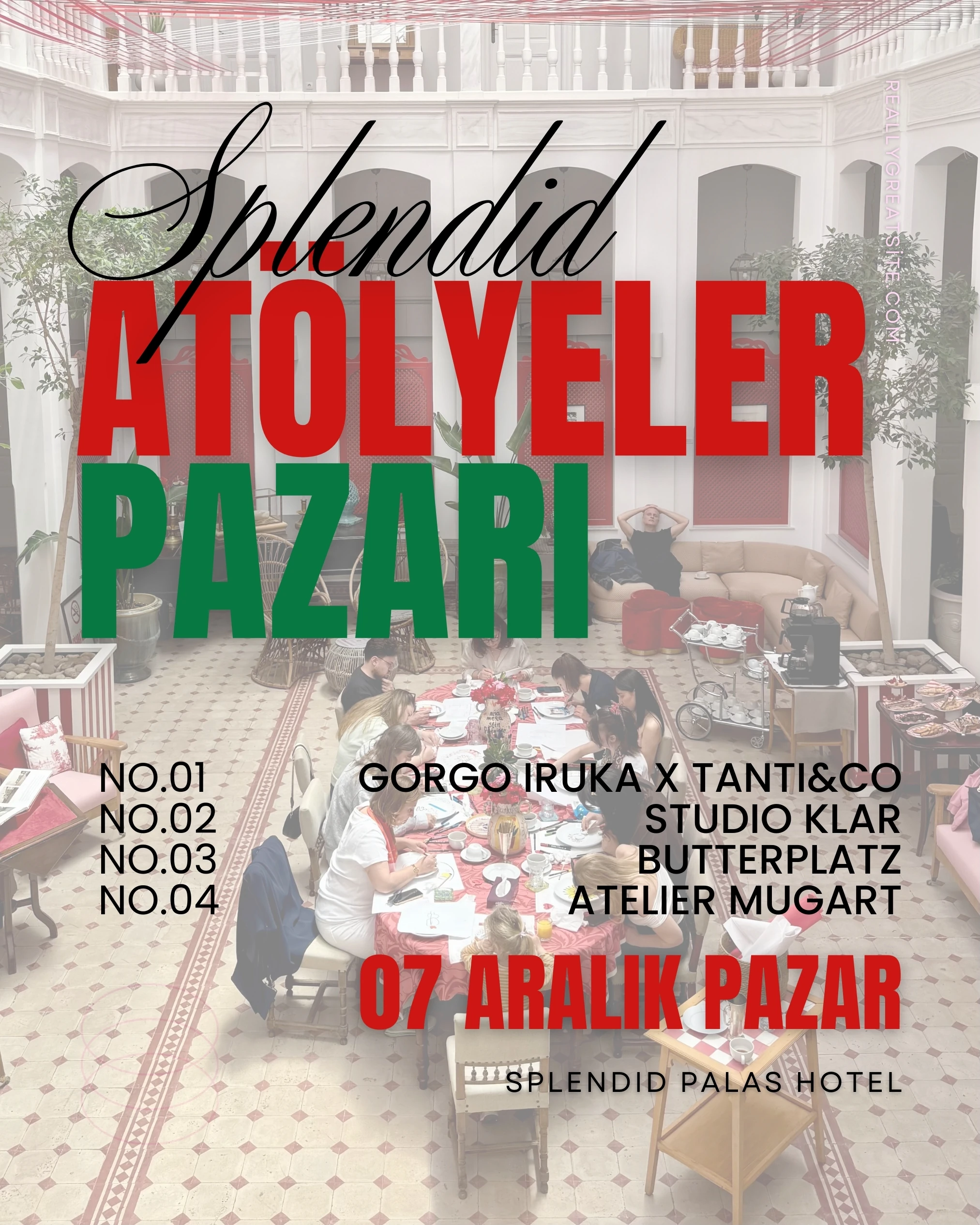 Splendid Palas'ta Atölyeler Pazarı