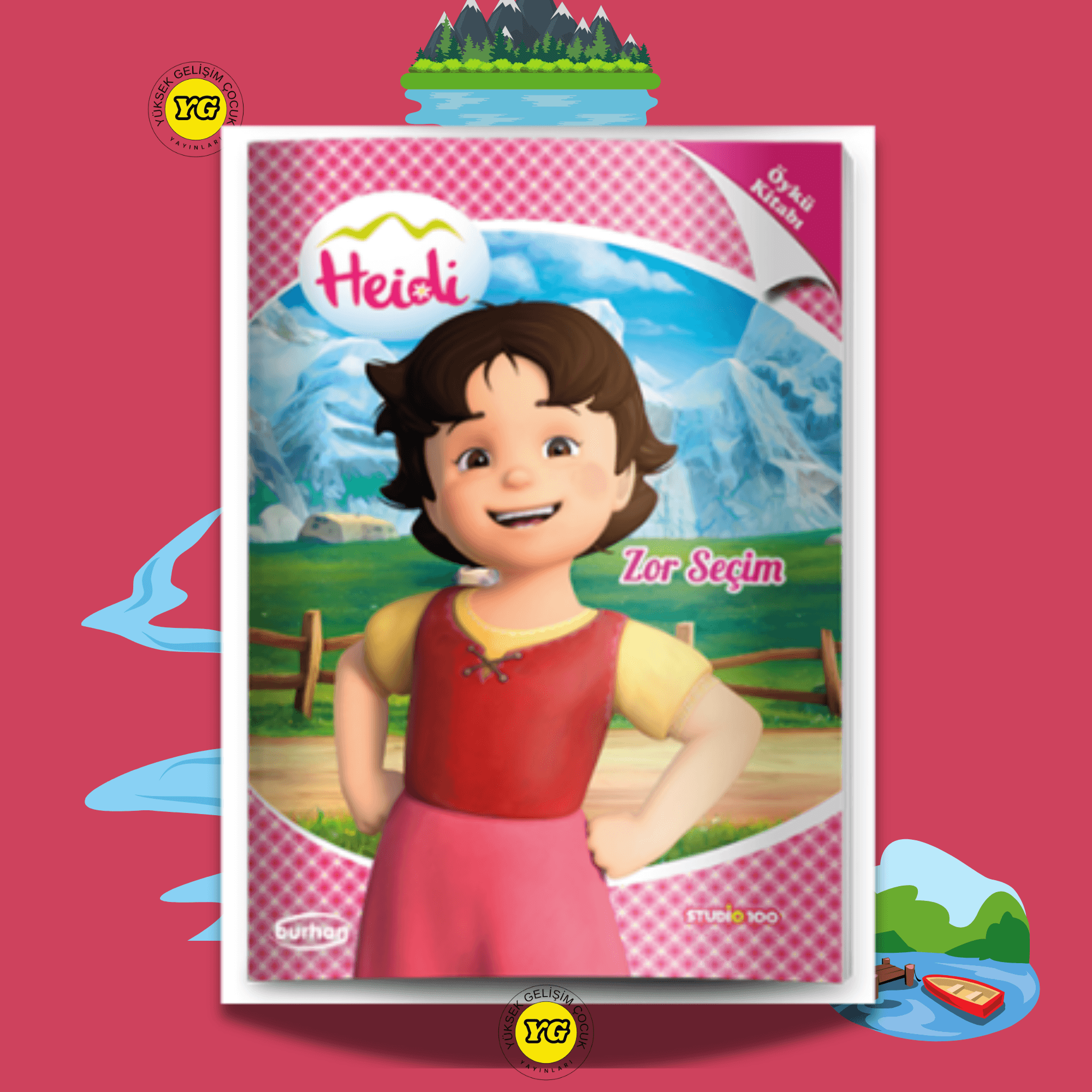 ZOR SEÇİM / HEİDİ ÖYKÜ KİTAPLARI 