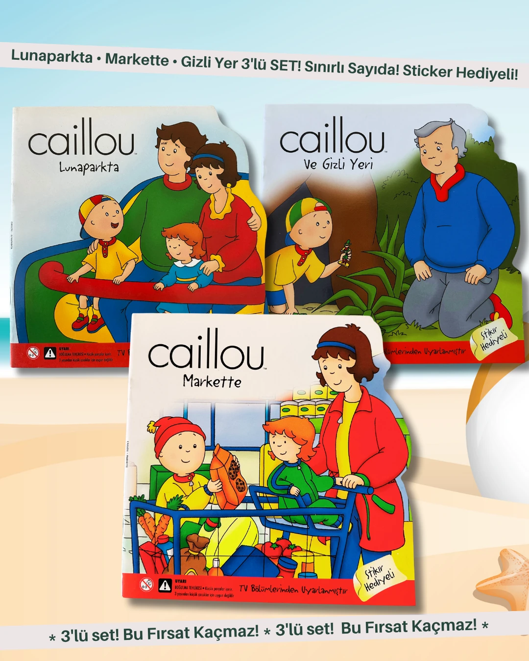Caillou 3’lü Kitap Seti – Lunaparkta • Markette • Gizli Yer