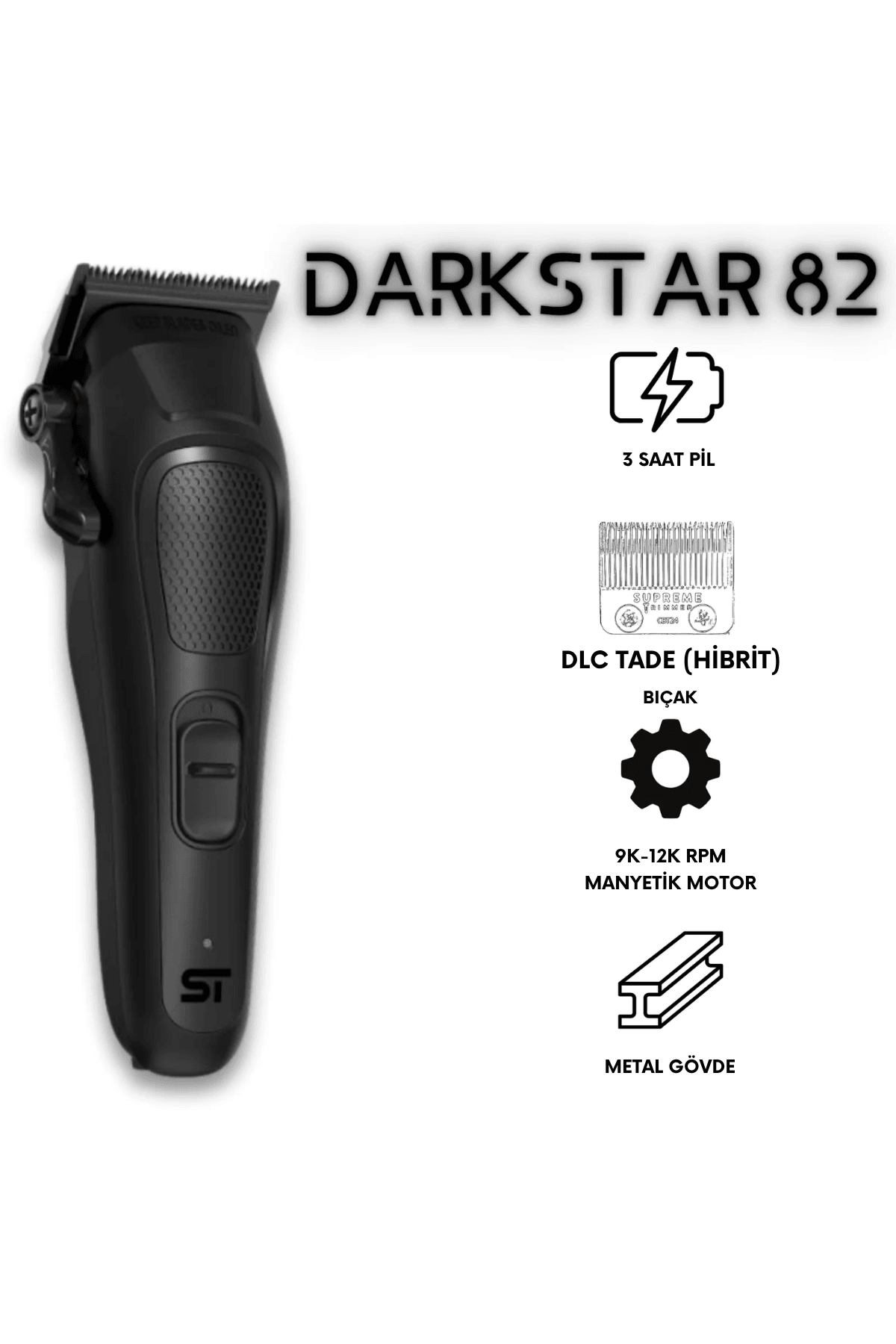 Supreme Trimmer Darkstar 82 Metal Clipper Tıraş Makinesi 14.000 Rpm Motor Gücü Metal Gövde 3 Saat Pil