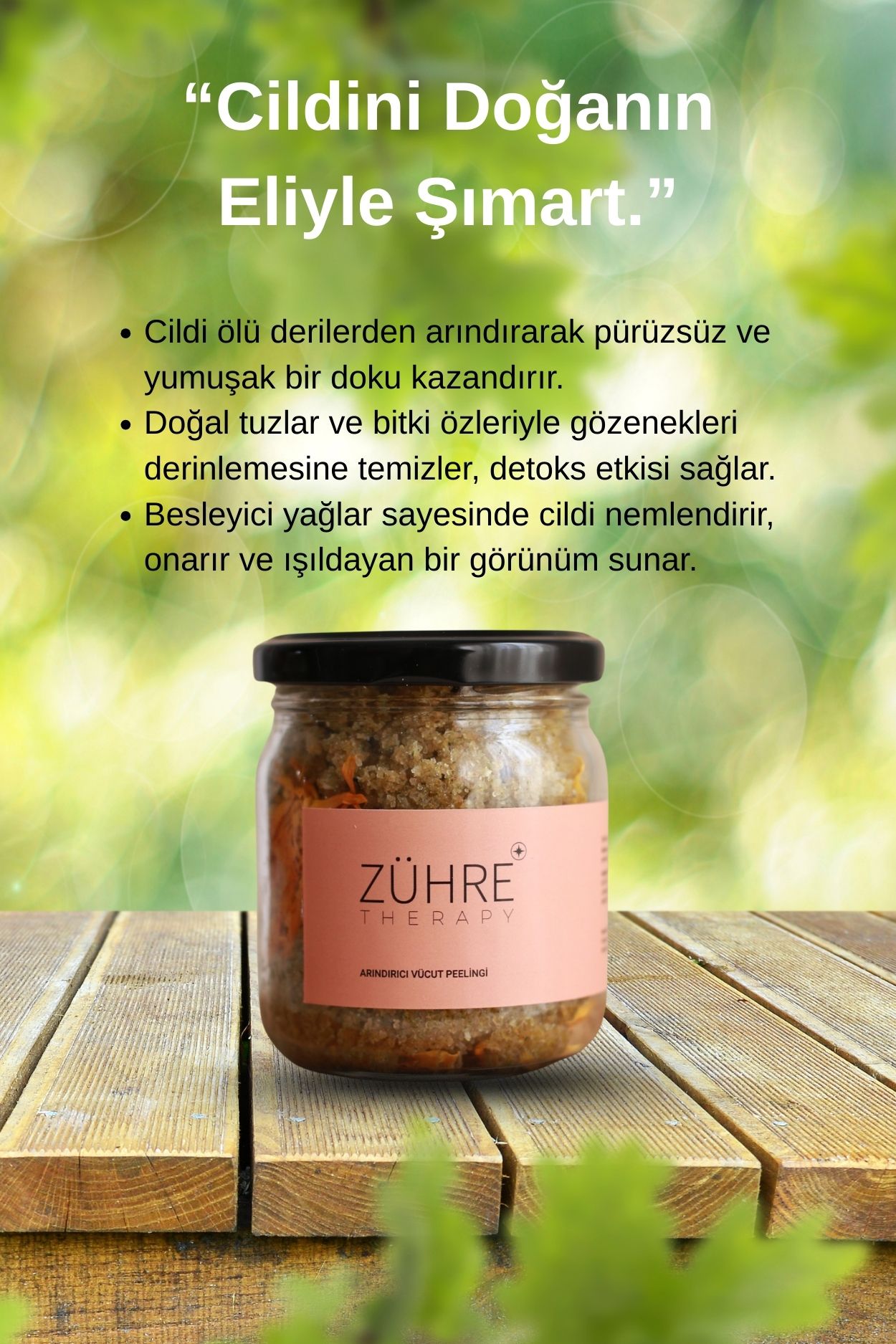 Vücut Peelingi Arındırıcı Vücut Peeling – Doğal Tanecikli Temizlik 210 ml - Zühre Therapy