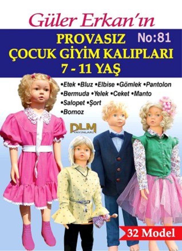 Güler Erkan Provasız Çocuk Giyim Kalıpları (6-11 Yaş) No: 81