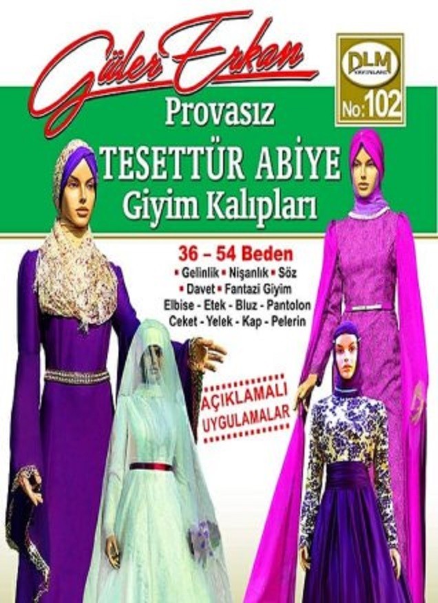 Güler Erkan Provasız Tesettür Abiye   Giyim Kalıpları 36-54 Beden No: 102