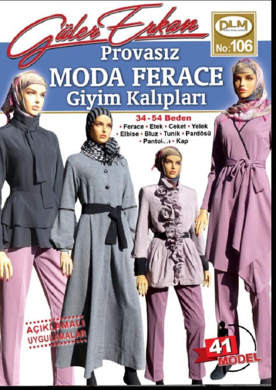 Güler Erkan Provasız Moda Ferace Giyim Kalıpları 34-54 Beden No:106