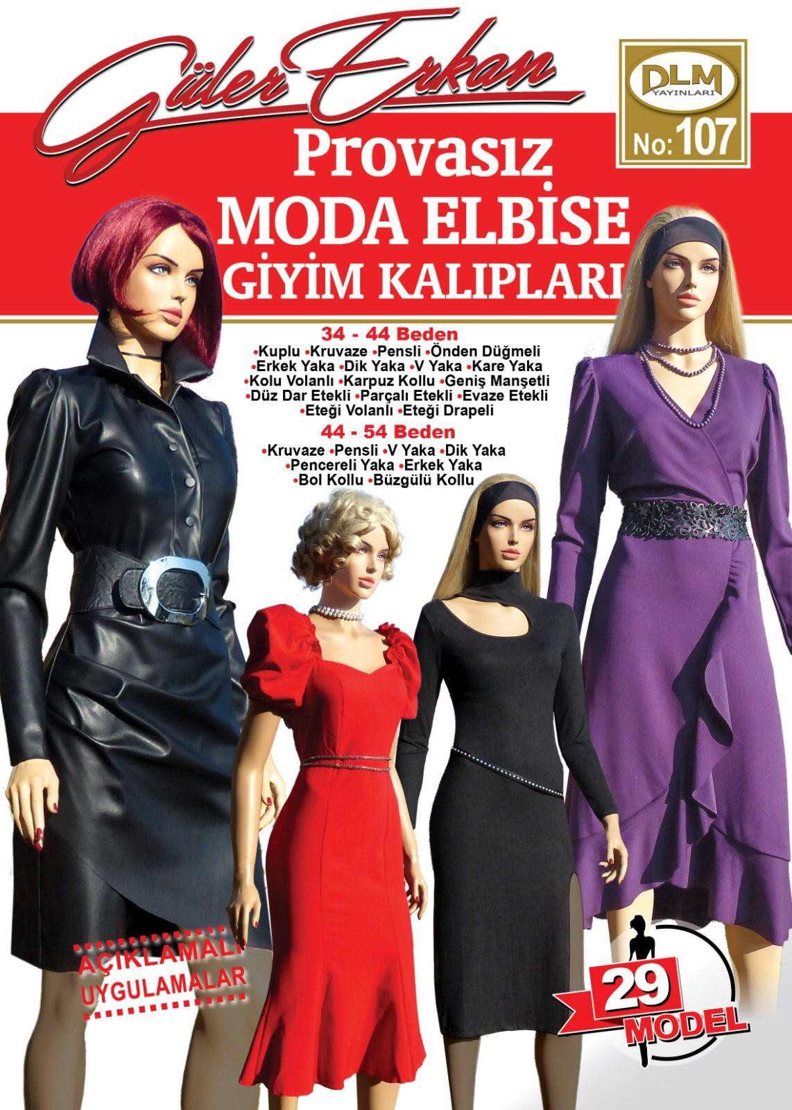 Güler Erkan Provasız Moda Elbise Giyim Kalıpları Sayı:107