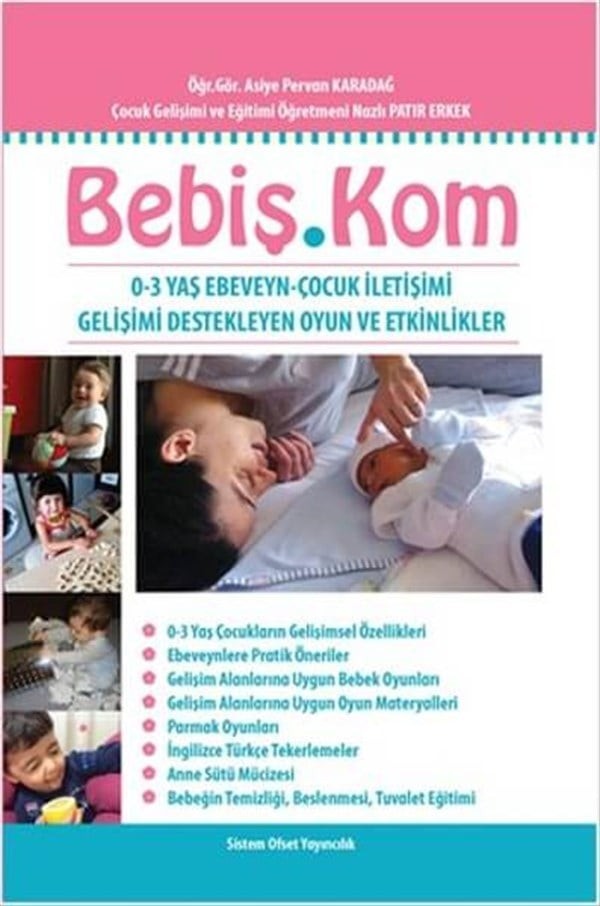 0-3 Yaş Ebeveyn-Çocuk Gelişimi Destekleyen Oyun ve Etkinlikler