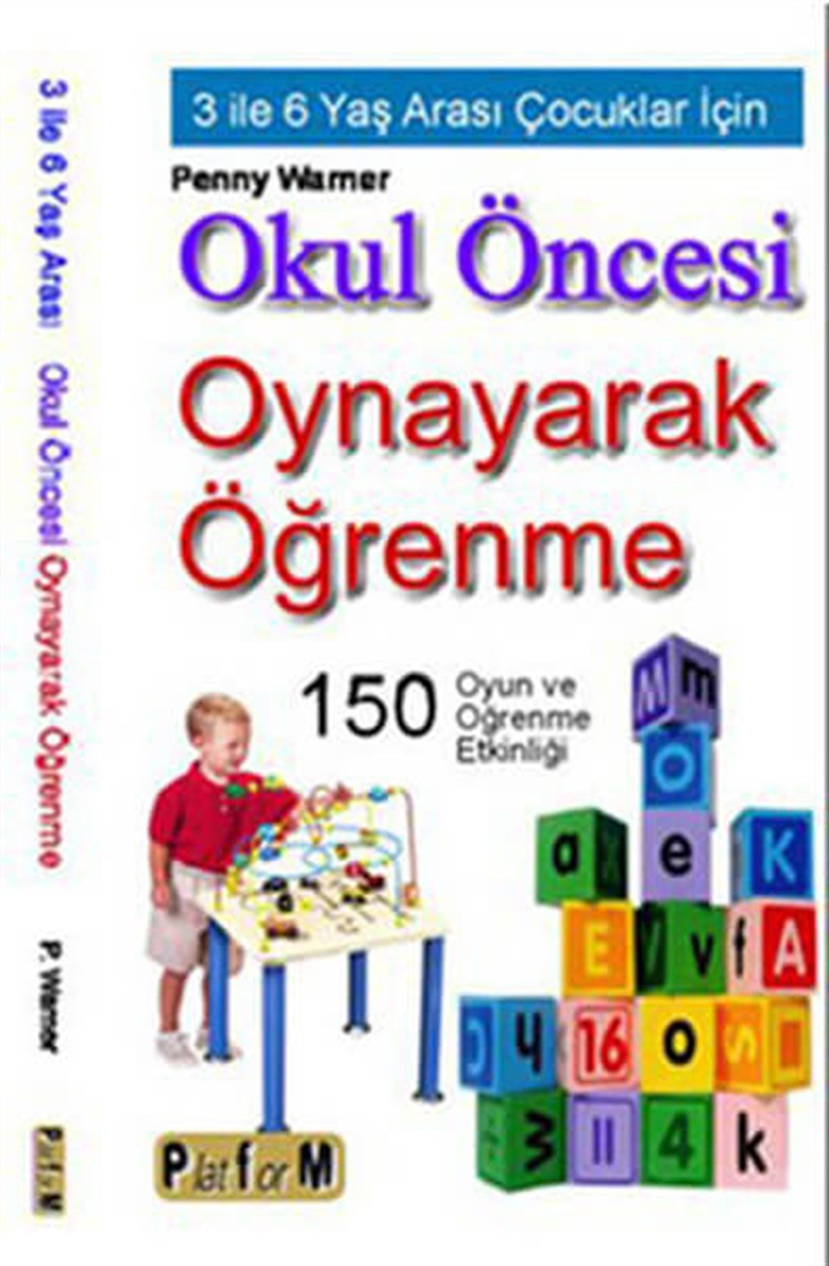 Okul Öncesi Oynayarak Öğrenme