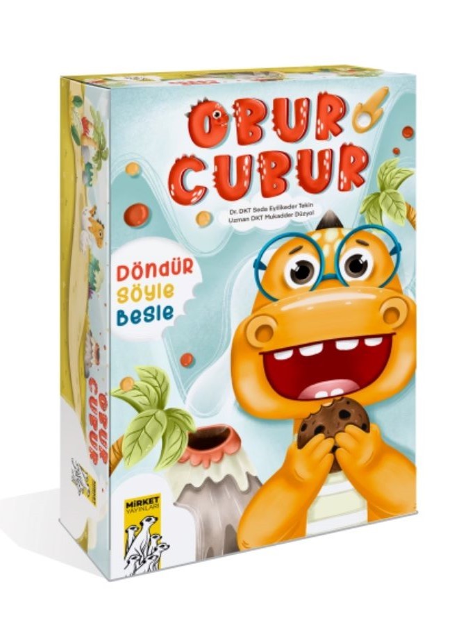 Obur Cubur Döndür Söyle Besle