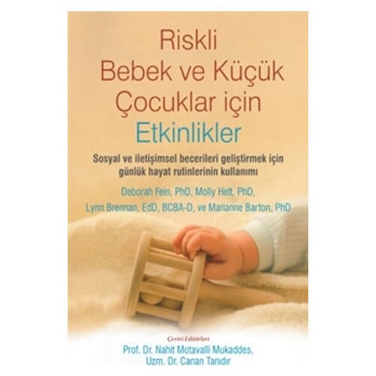 Riskli Bebek ve Küçük Çocuklar İçin Etkinlikler