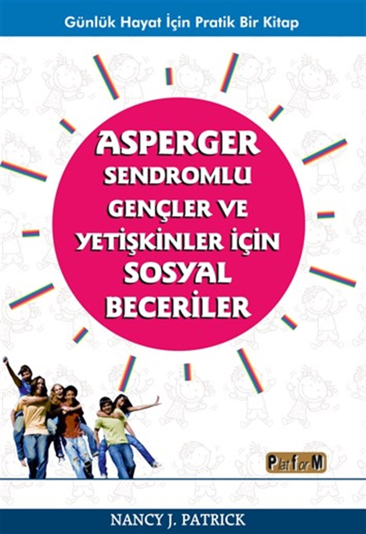 Asperger Sendromlu Gençler Ve Yetişkinler İçin Sosyal Beceriler