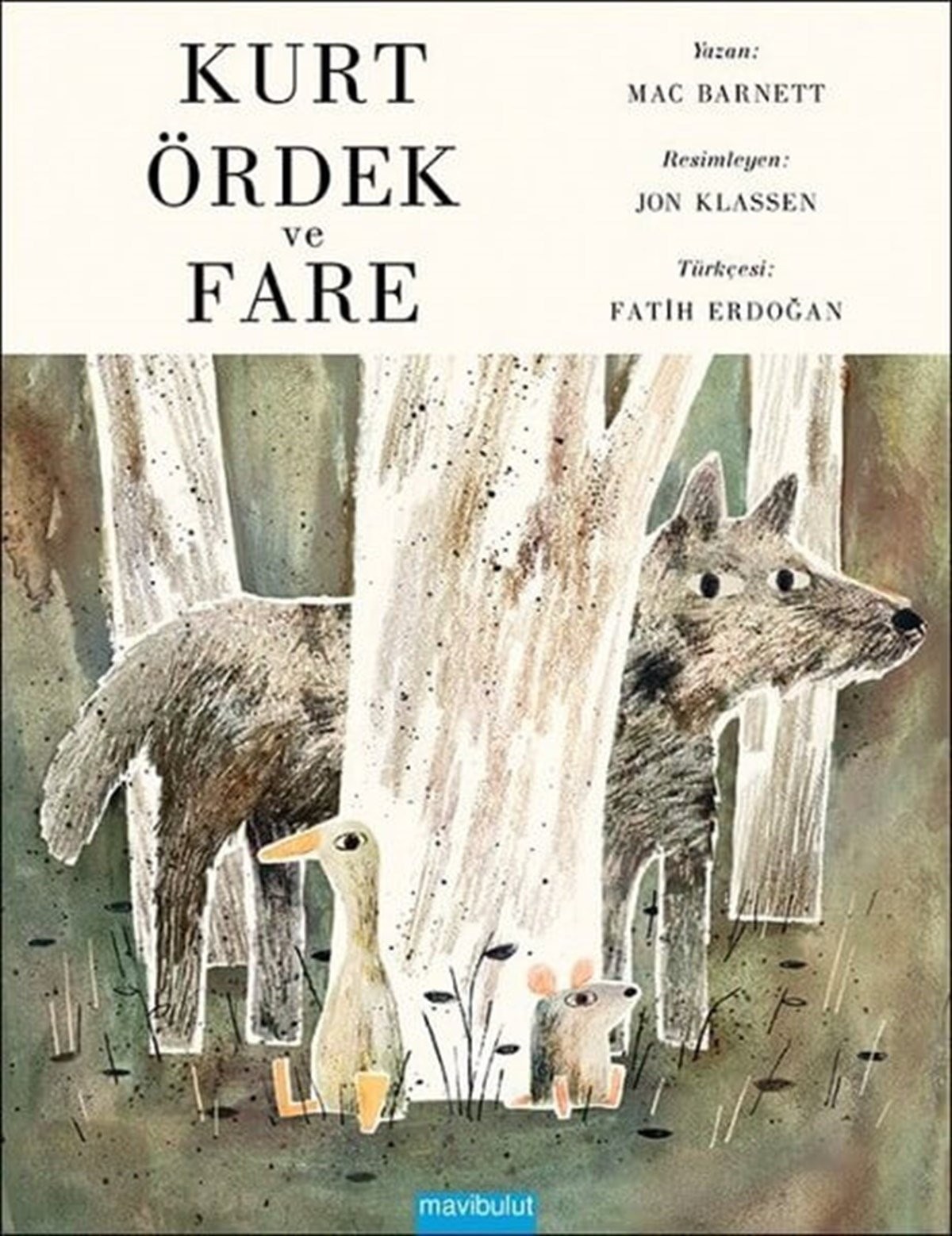 Kurt, Ördek ve Fare