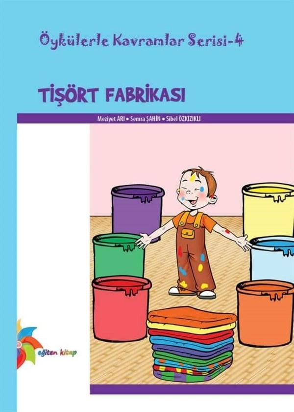 Öyküler ve Kavramlar Serisi-4 Tişört Fabrikası