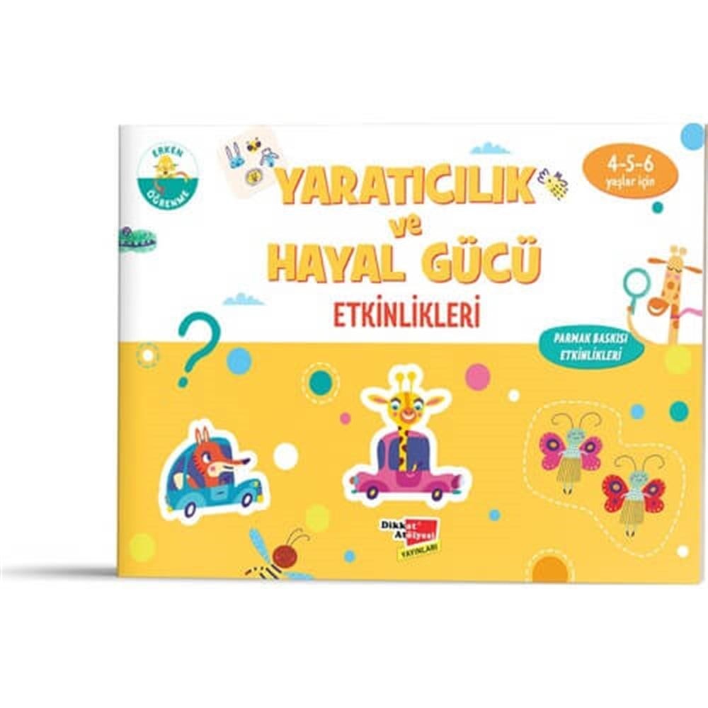 Yaratıcılık Ve Hayal Gücü Etkinlikleri 4-6 Yaş