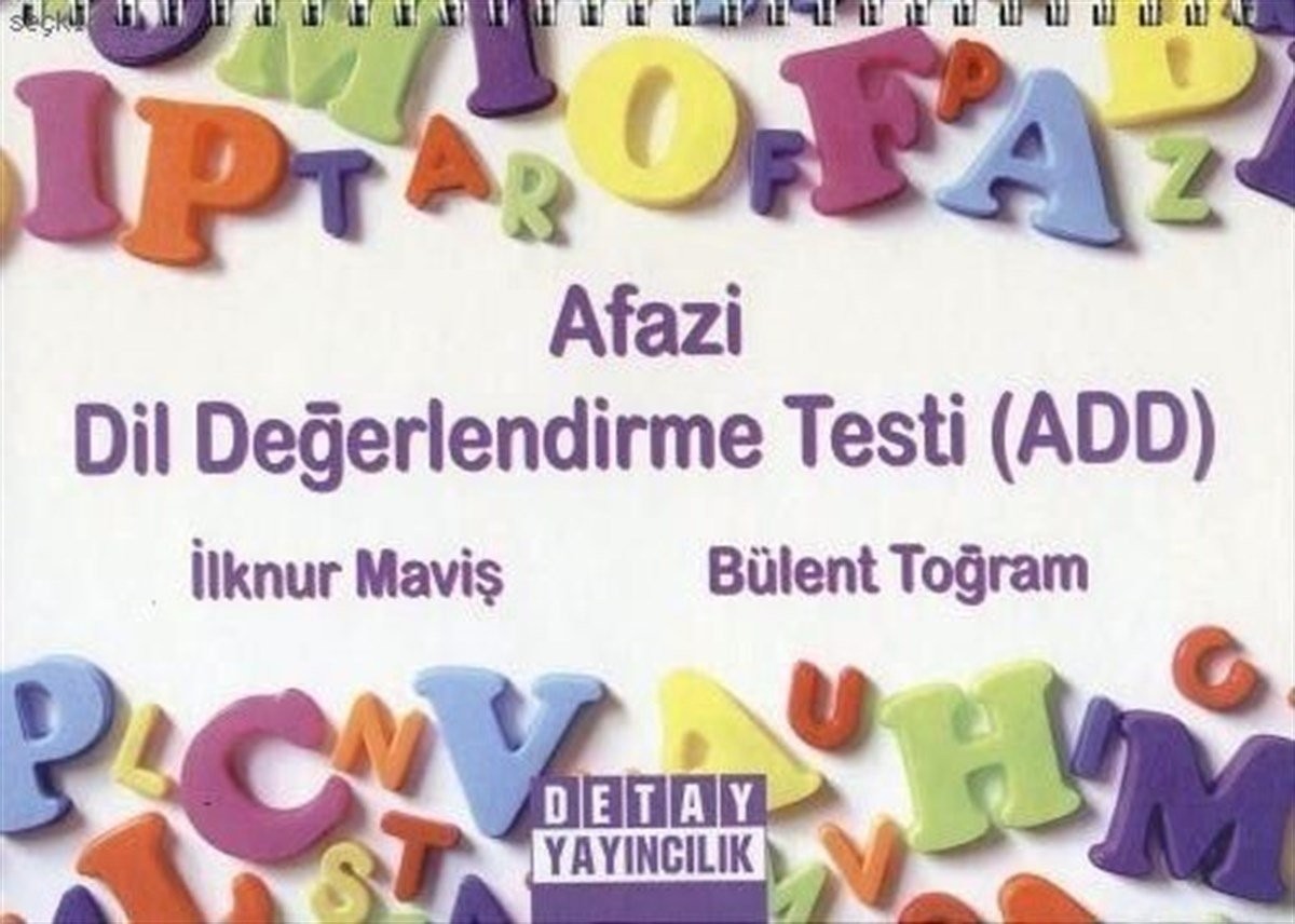 Afazi Dil Değerlendirme Testi ADD Kullanım Yönergesi