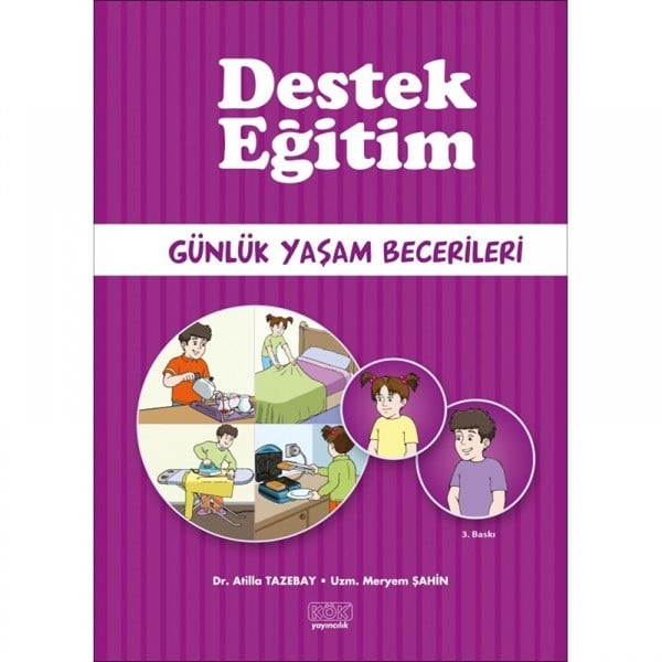 Destek Eğitim Günlük Yaşam Becerileri
