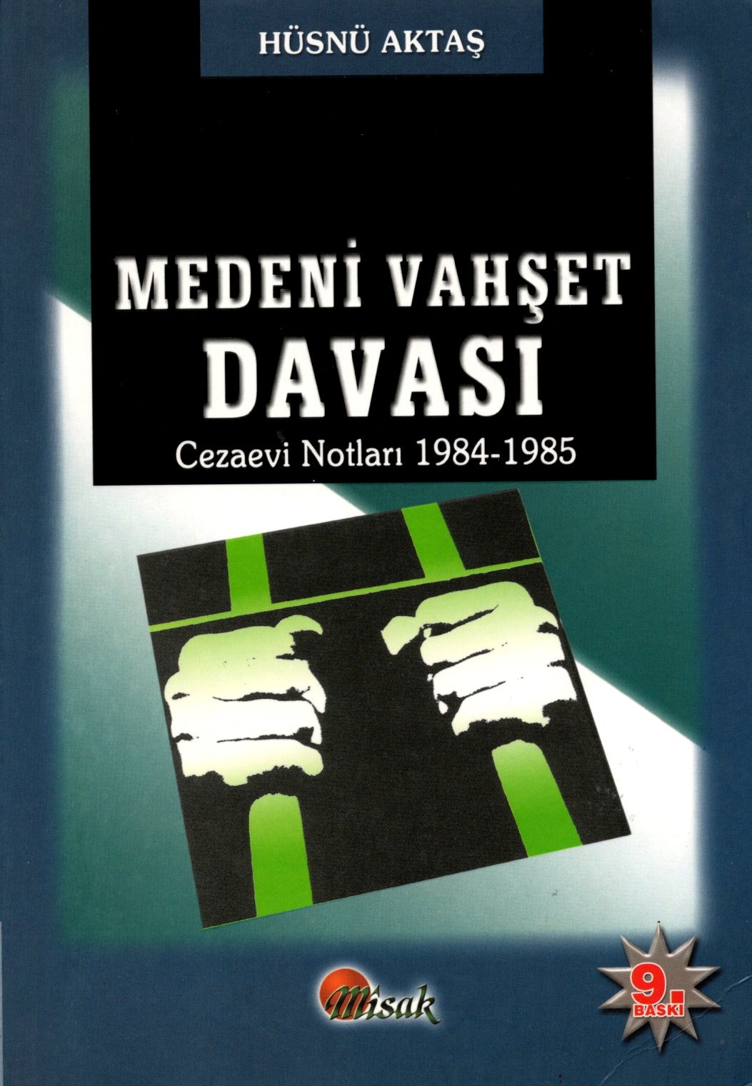 medeni vahşet davası