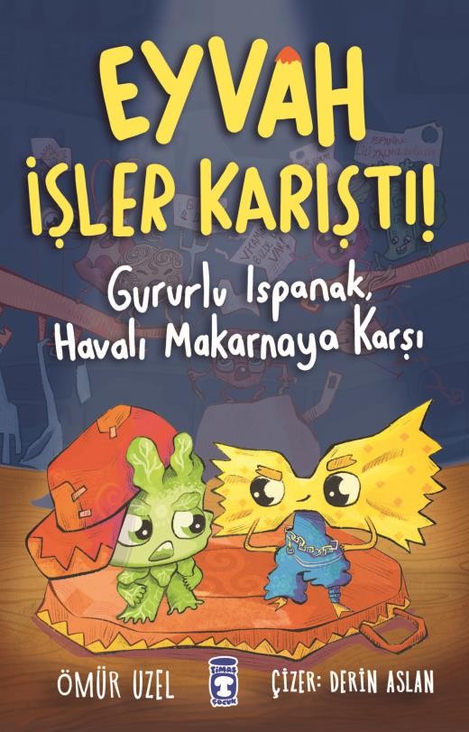 eyvah işler karıştı! - gururlu ıspanak havalı makarnaya karşı