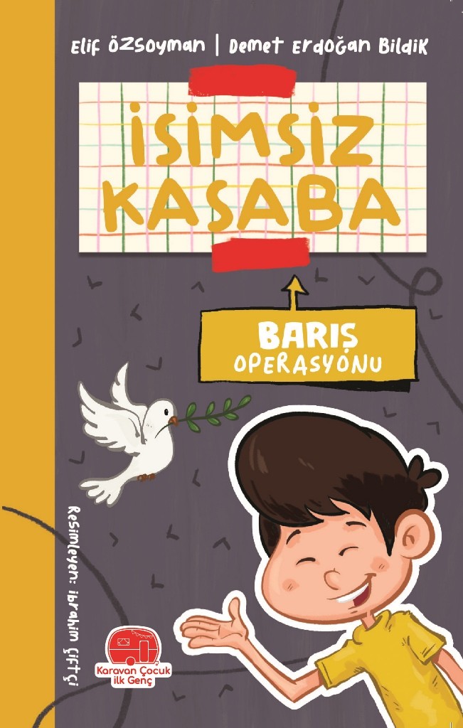 barış operasyonu - isimsiz kasaba