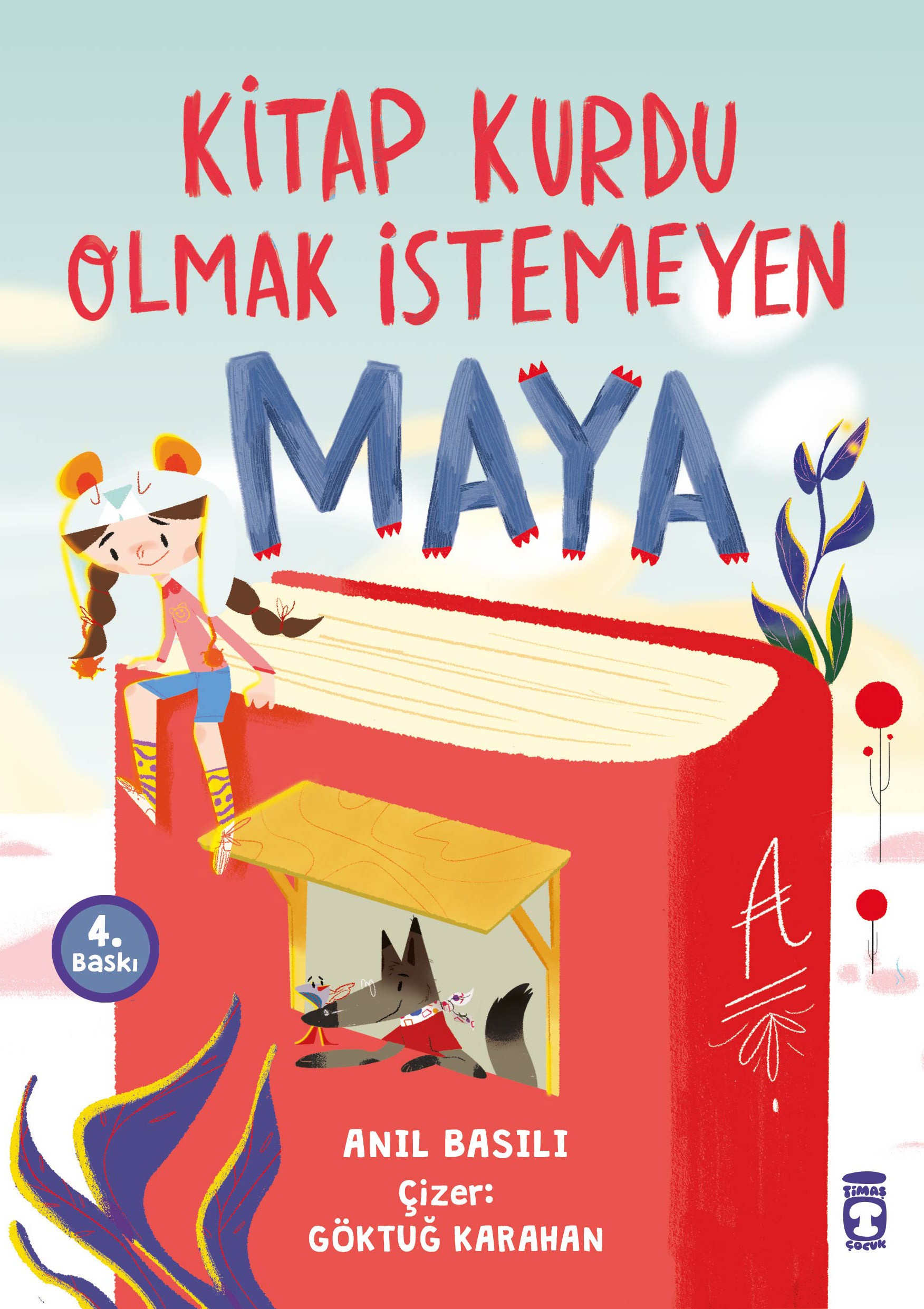 kitap kurdu olmak istemeyen maya