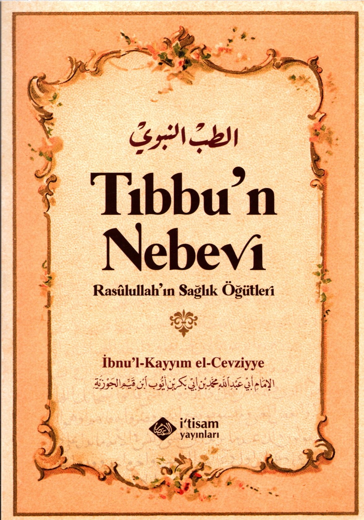 tıbbun nebevi - rasulullahın sağlık öğütleri