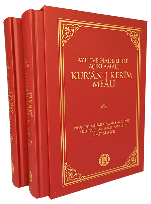 ayet ve hadislerle açıklamalı kuranı kerim meali