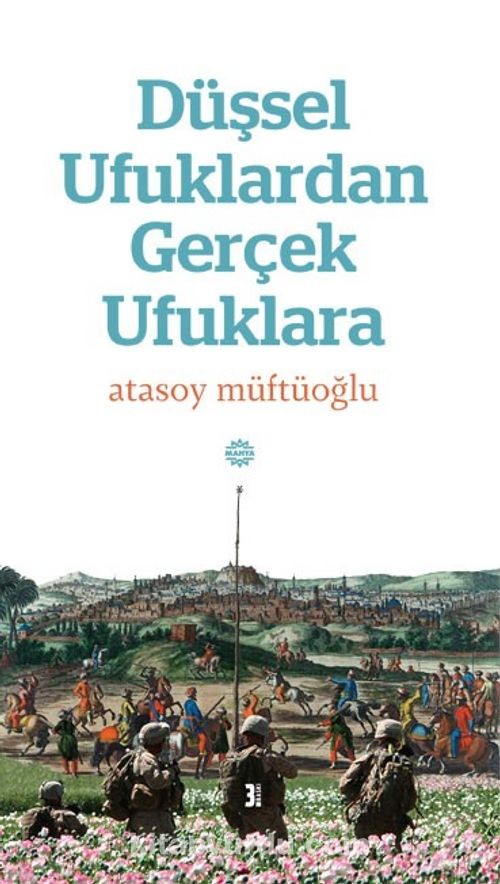 düşsel ufuklardan gerçek ufuklara