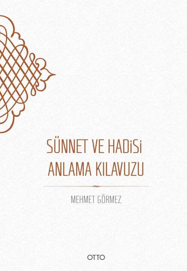 sünnet ve hadisi anlama kılavuzu