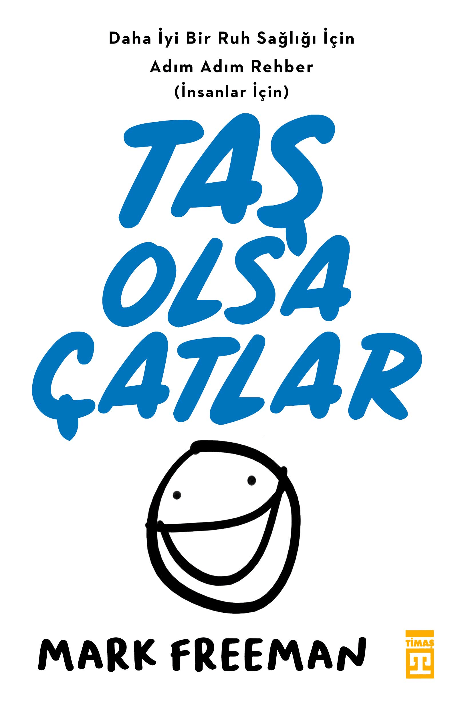 taş olsa çatlar