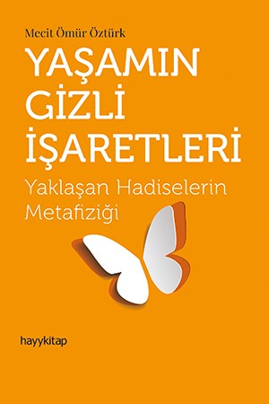 yaşamın gizli işaretleri