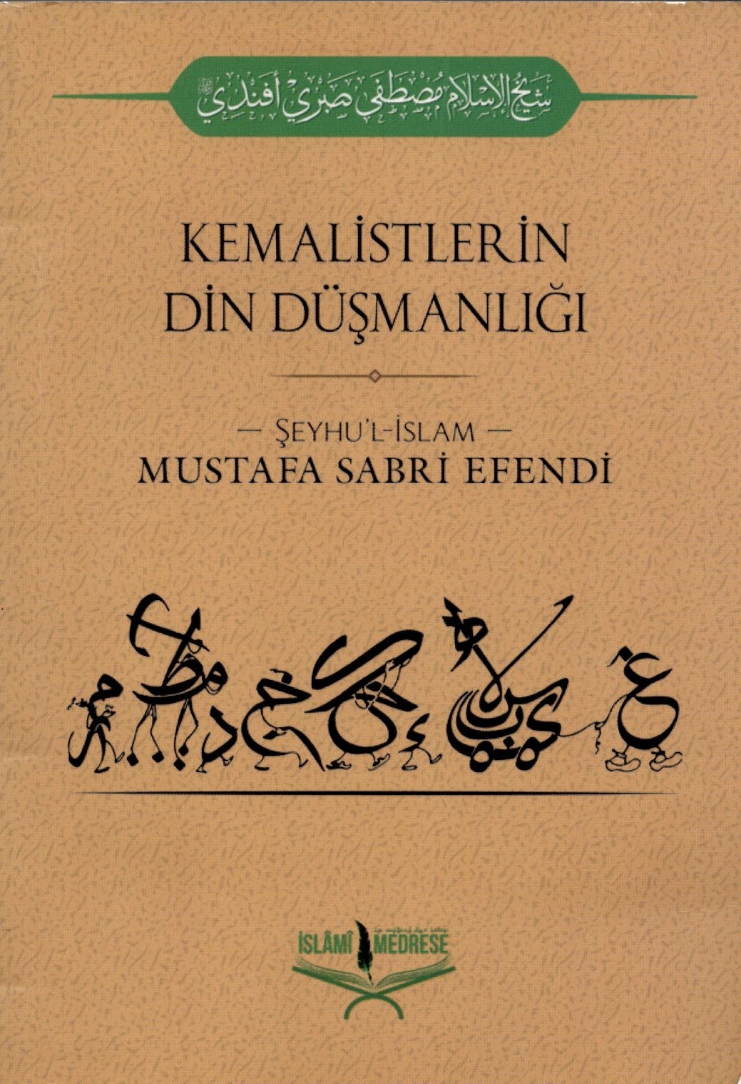 kemalistlerin din düşmanlığı