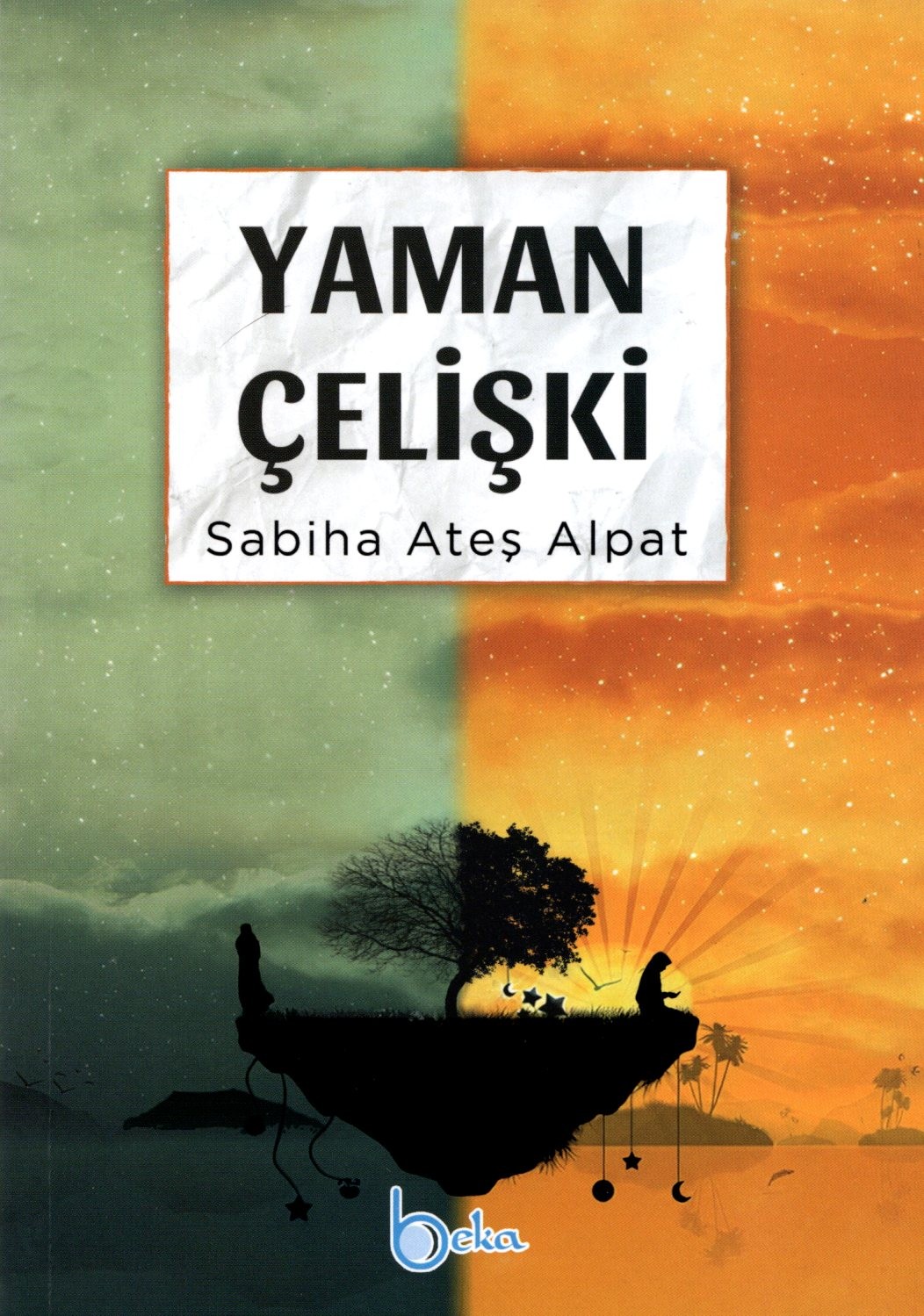 yaman çelişki