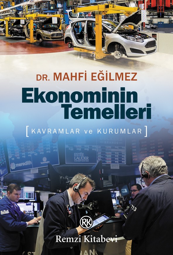 ekonominin temelleri - kavramlar ve kurumlar