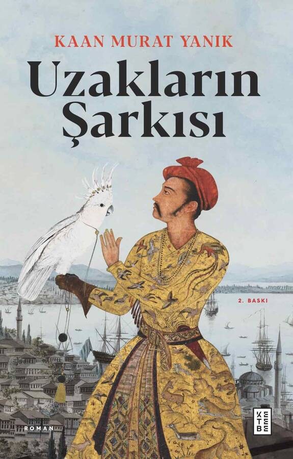 uzakların şarkısı