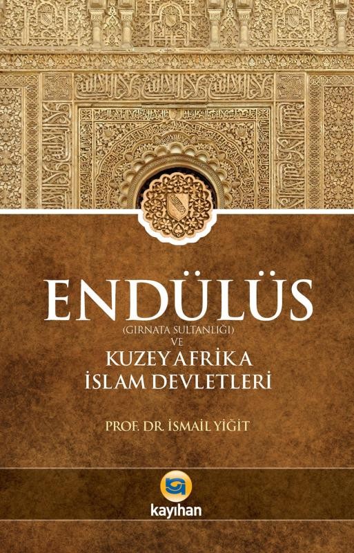 endülüs ve kuzey afrika islam devletleri