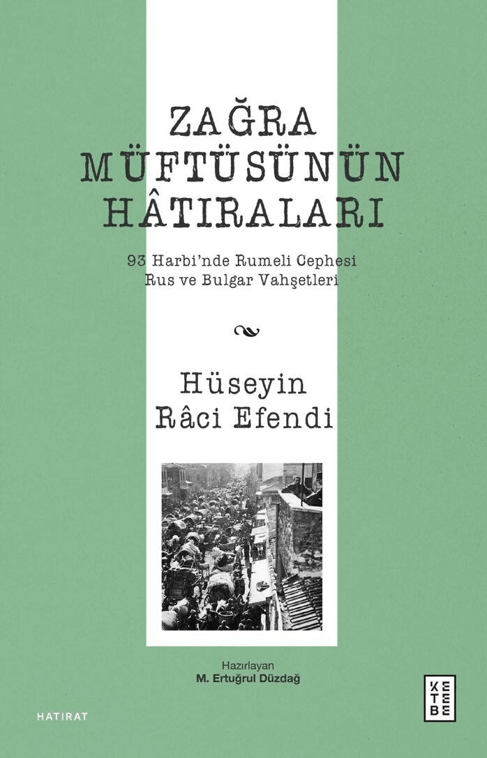 zağra müftüsünün hatıraları