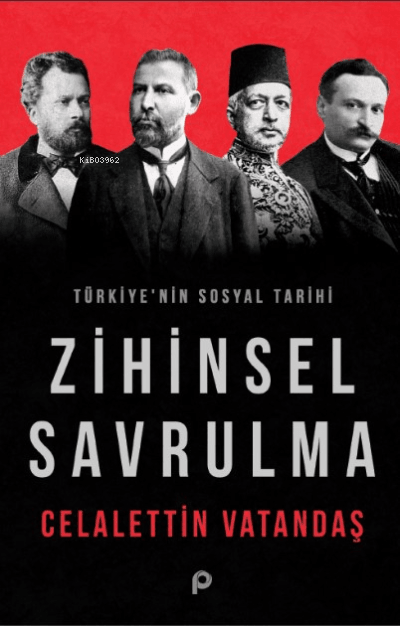 zihinsel savrulma - türkiyenin sosyal tarihi