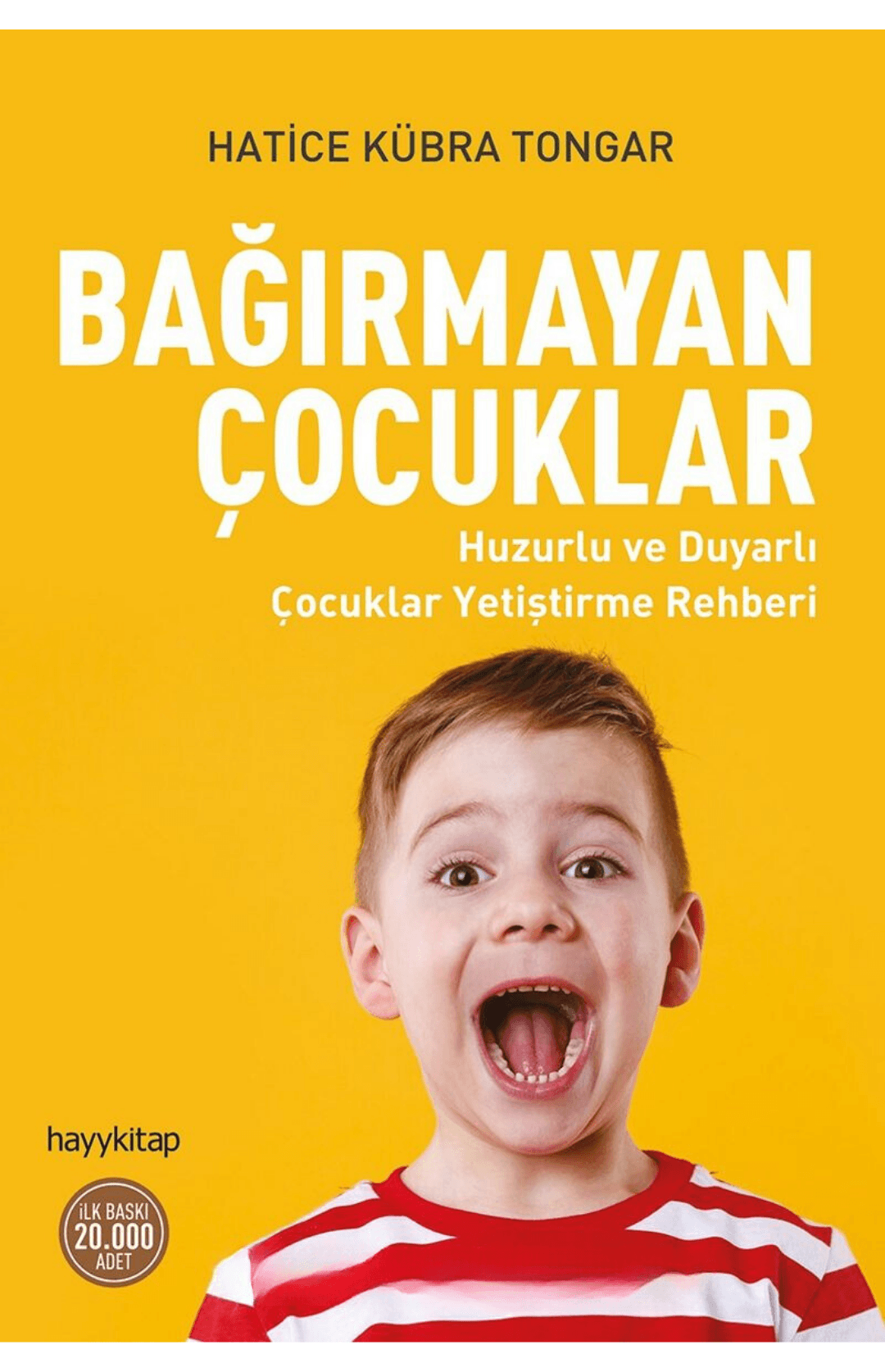 bağırmayan çocuklar