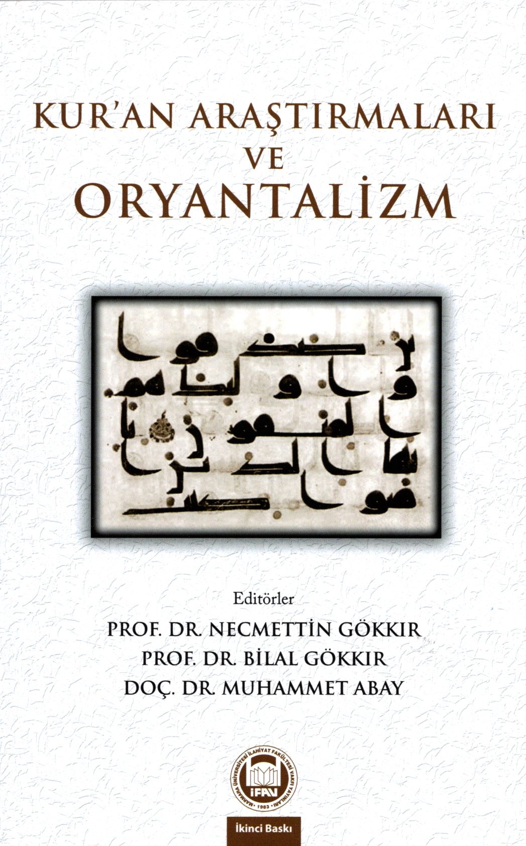 kuran araştırmaları ve oryantalizm