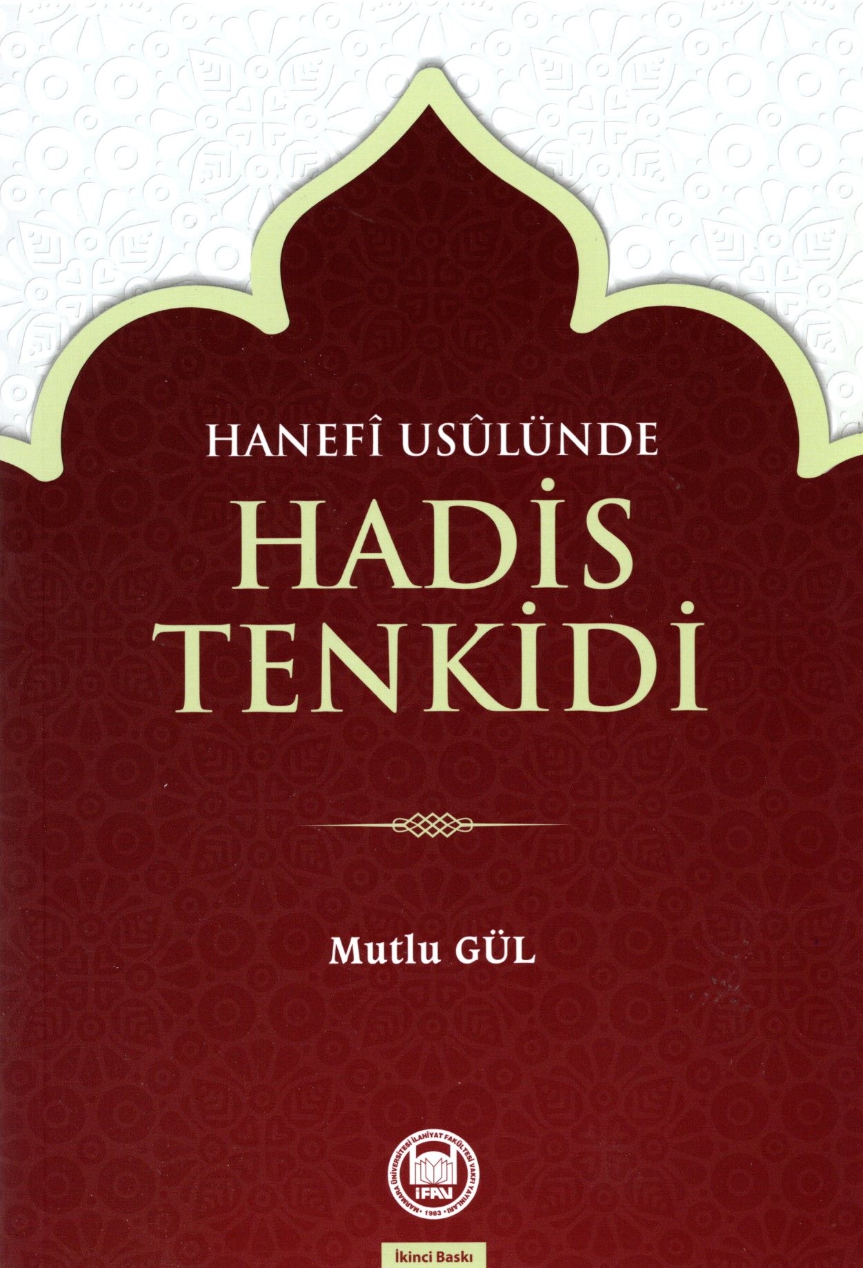 hanefi usulünde hadis tenkidi