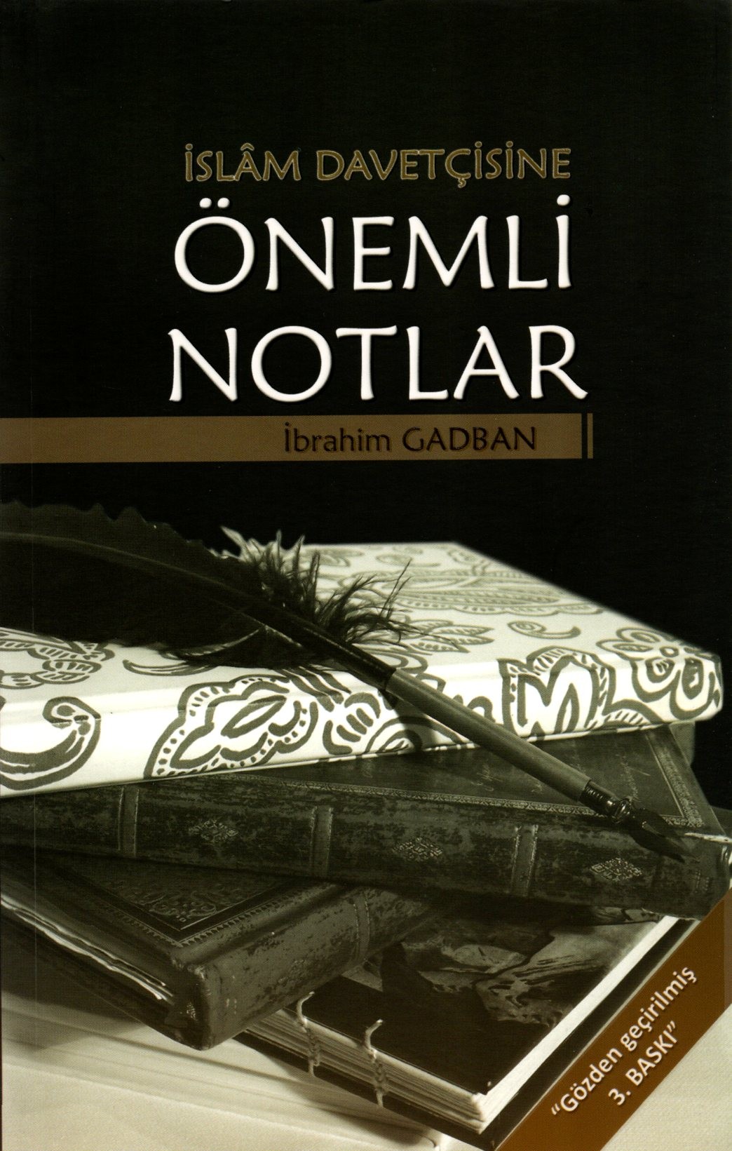 islam davetçisine önemli notlar