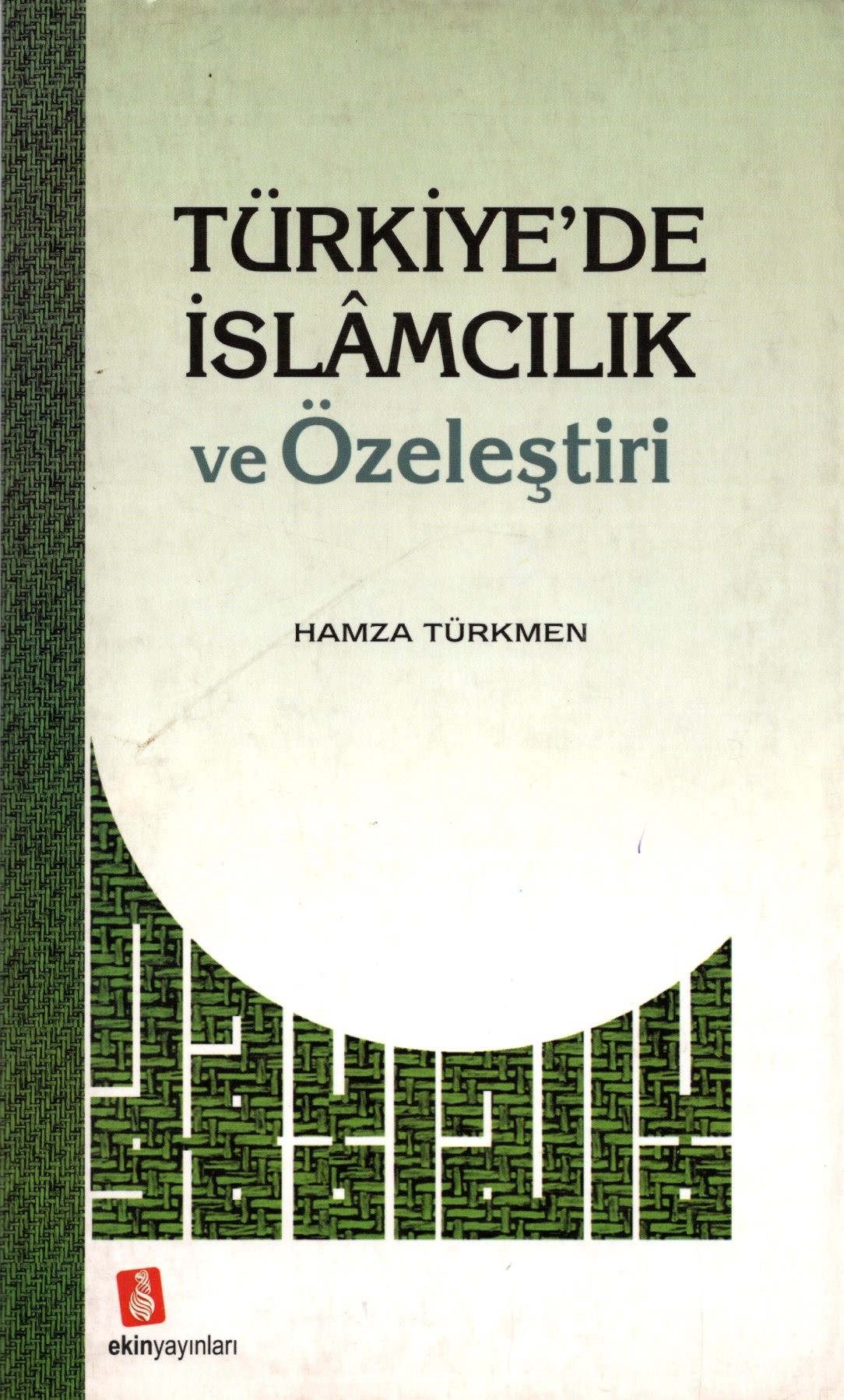 türkiyede islamcılık ve özeleştiri