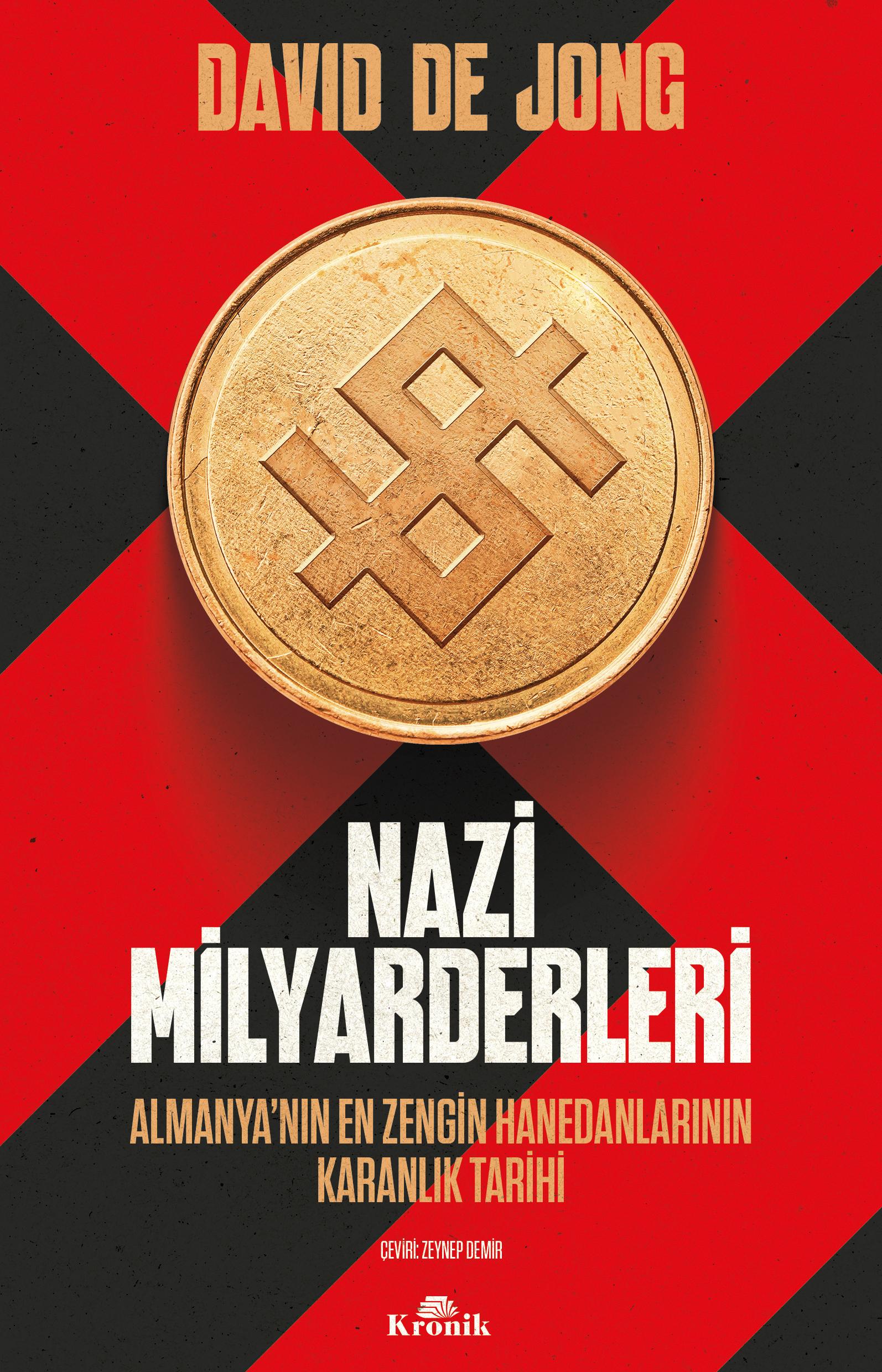 nazi milyarderleri - almanyanın en zengin hanedanlarının karanlık tarihi