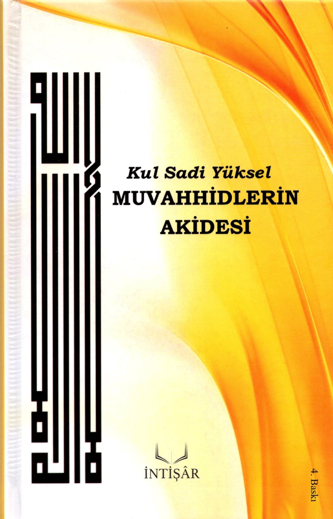 muvahhidlerin akidesi