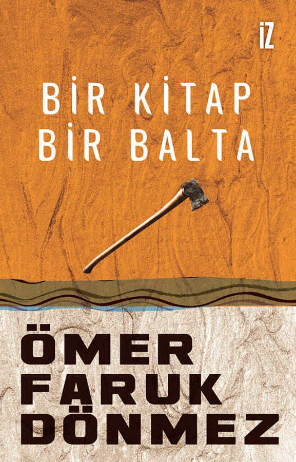 bir kitap bir balta