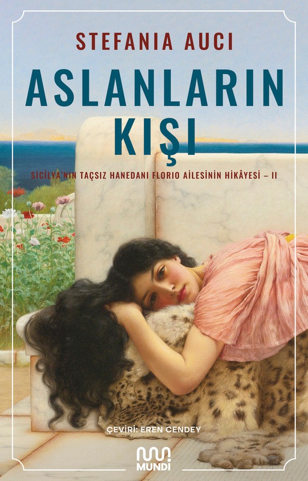 aslanların kışı - sicilyanın taçsız hanedanı florio ailesinin hikayesi 2