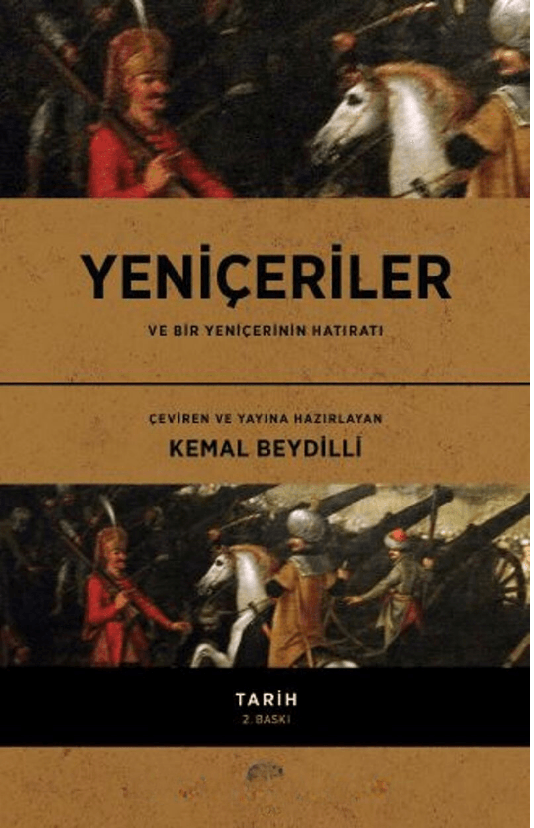 yeniçeriler ve bir yeniçerinin hatıratı