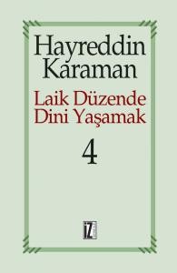 laik düzende dini yaşamak 4